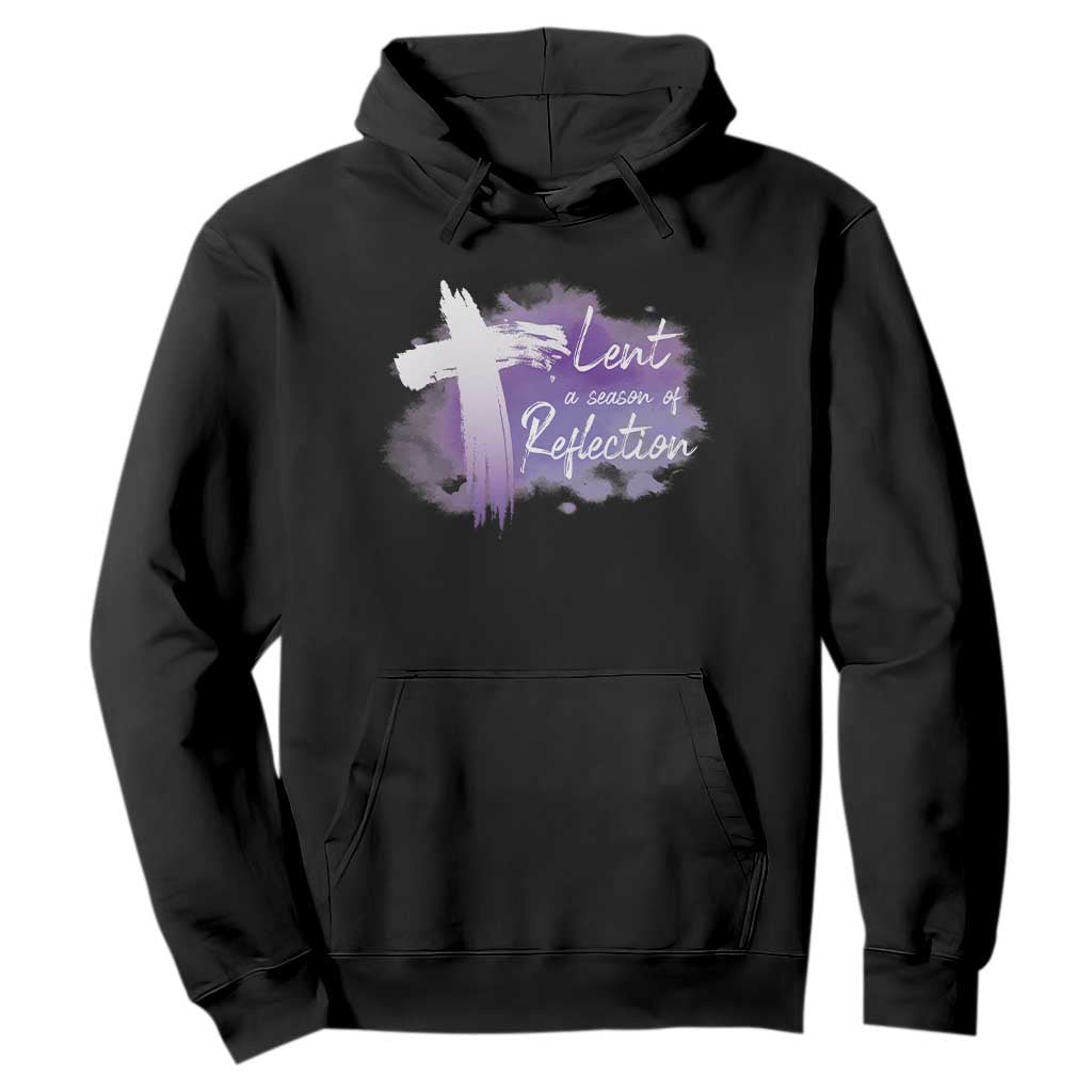 Ash Wednesday Hoodie Lent A Season Of Reflection Ashes Cross Christian Religious TS11 Black Print Your Wear