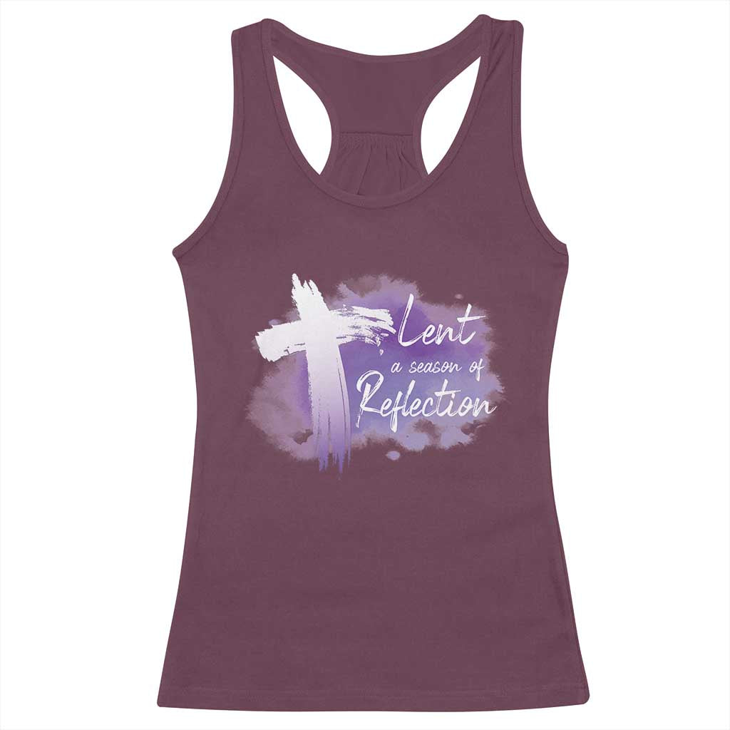 Ash Wednesday Racerback Tank Top Lent A Season Of Reflection Ashes Cross Christian Religious TS11 Maroon Print Your Wear