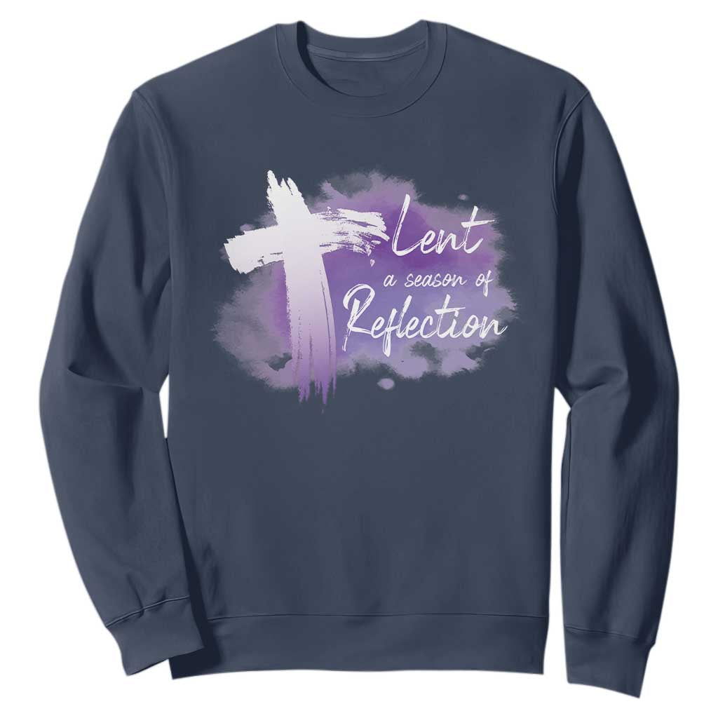 Ash Wednesday Sweatshirt Lent A Season Of Reflection Ashes Cross Christian Religious TS11 Navy Print Your Wear