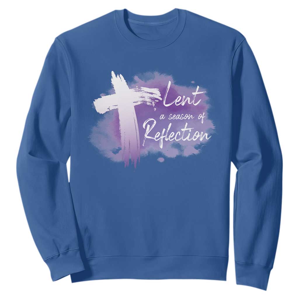 Ash Wednesday Sweatshirt Lent A Season Of Reflection Ashes Cross Christian Religious TS11 Royal Blue Print Your Wear