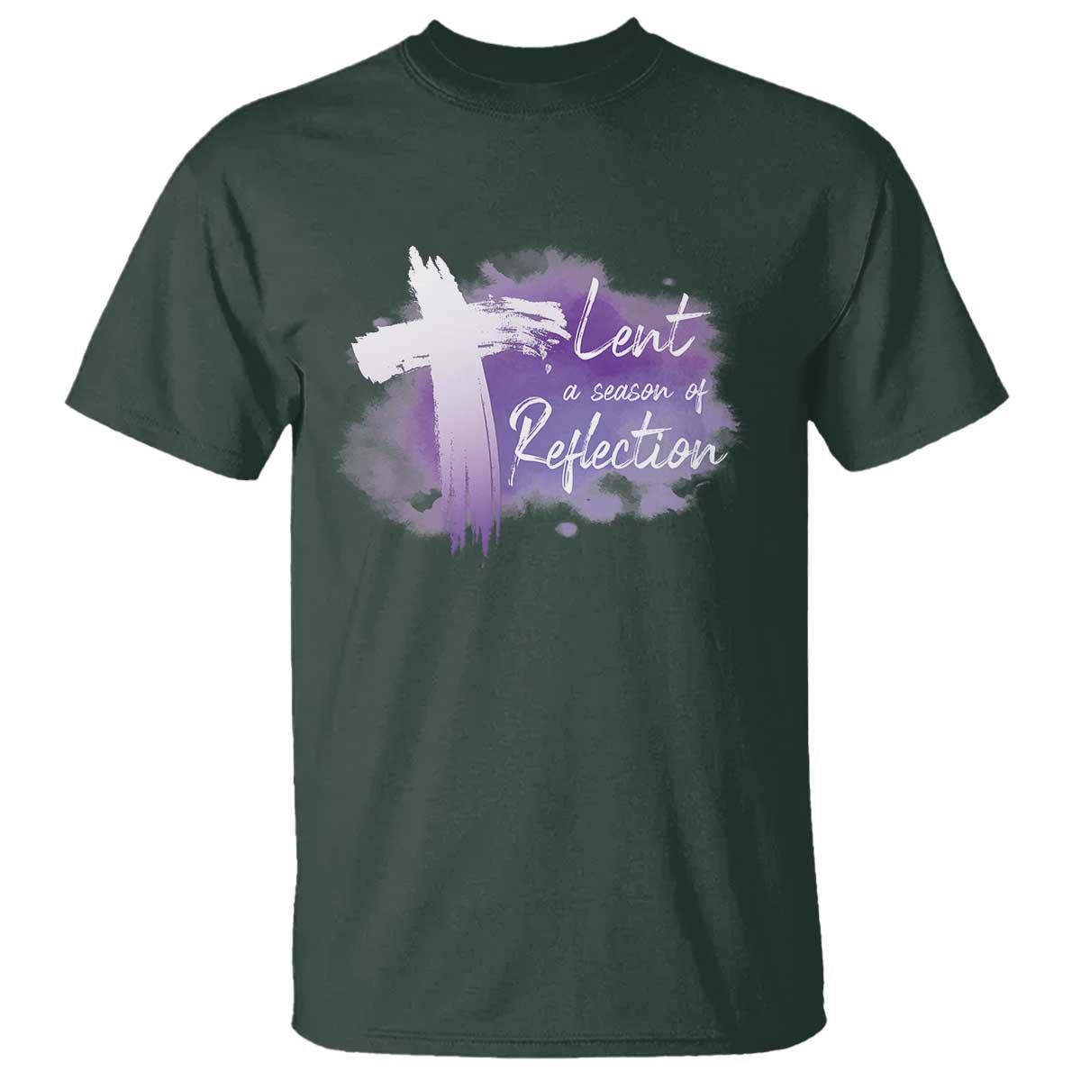 Ash Wednesday T Shirt Lent A Season Of Reflection Ashes Cross Christian Religious TS11 Dark Forest Green Print Your Wear
