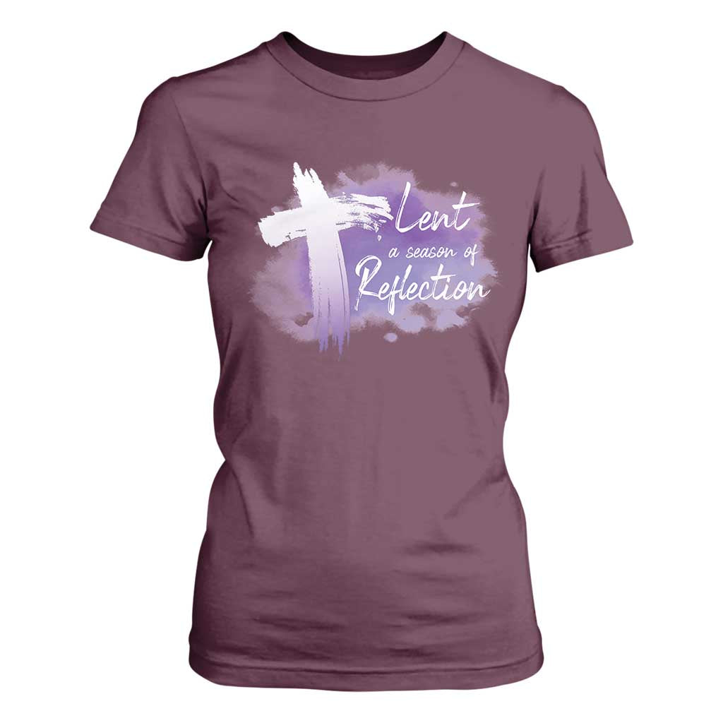 Ash Wednesday T Shirt For Women Lent A Season Of Reflection Ashes Cross Christian Religious TS11 Maroon Print Your Wear