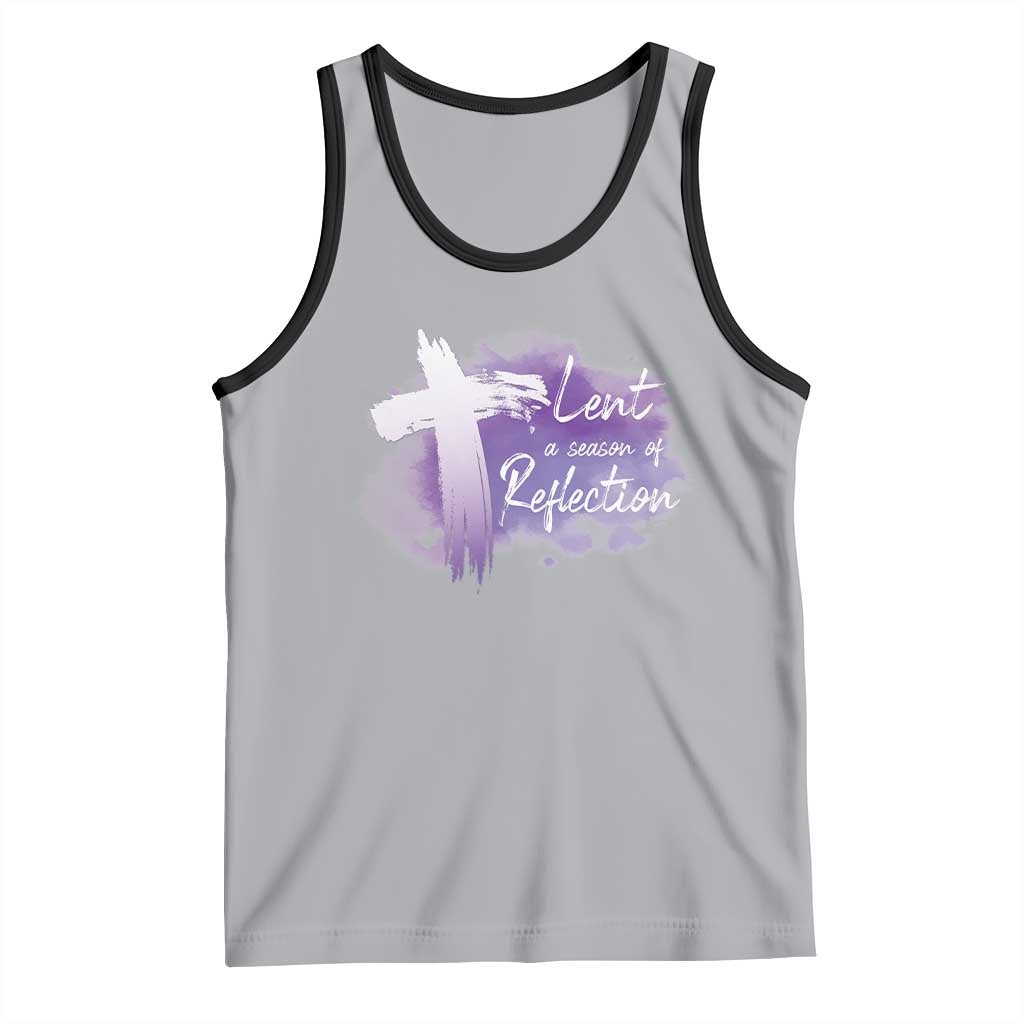 Ash Wednesday Tank Top Lent A Season Of Reflection Ashes Cross Christian Religious TS11 Athletic Heather Black Print Your Wear