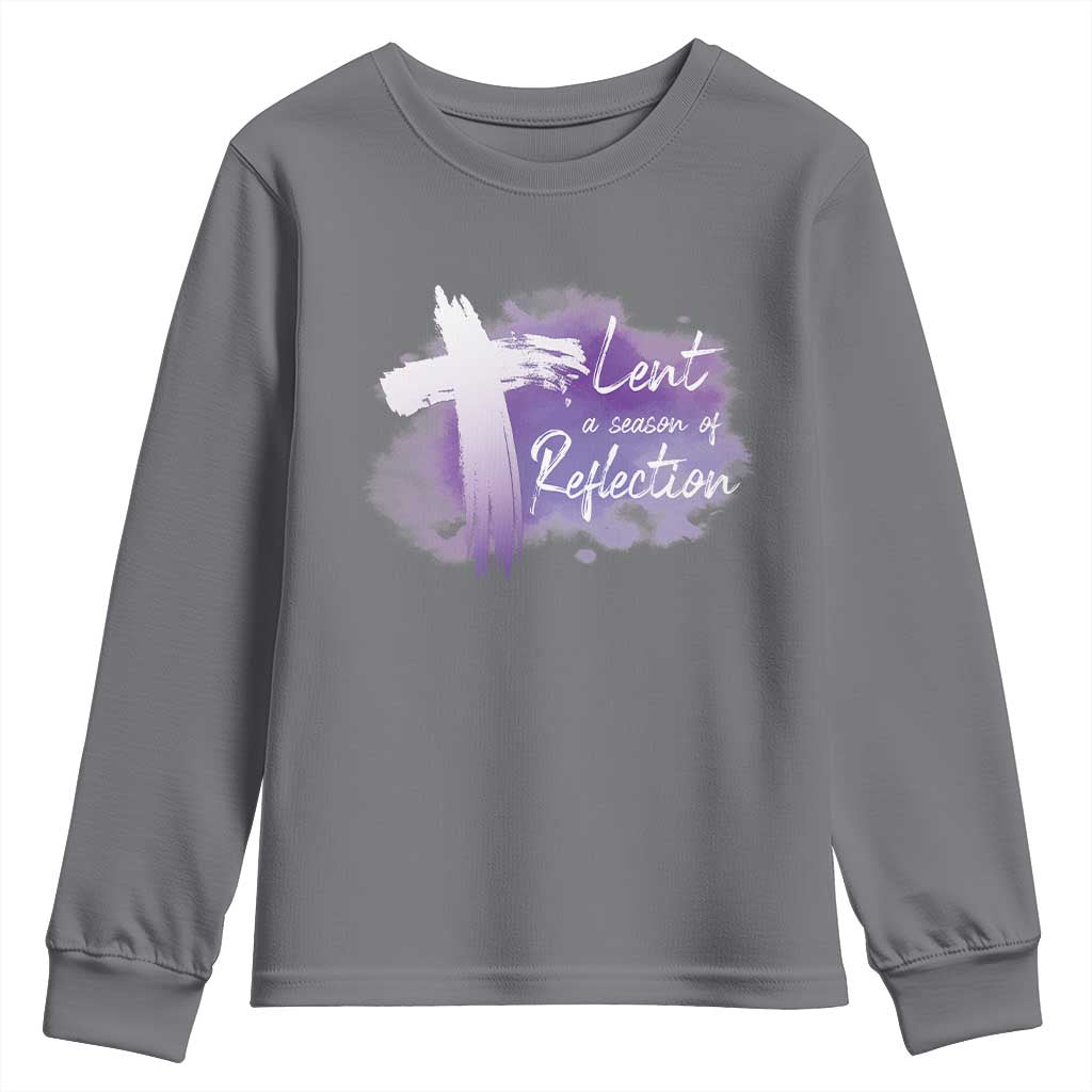 Ash Wednesday Youth Sweatshirt Lent A Season Of Reflection Ashes Cross Christian Religious TS11 Charcoal Print Your Wear