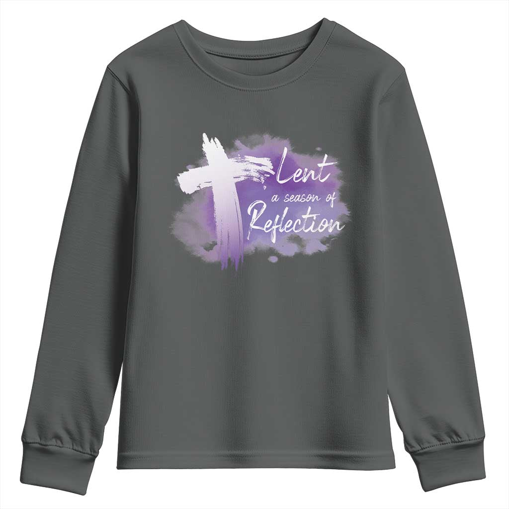 Ash Wednesday Youth Sweatshirt Lent A Season Of Reflection Ashes Cross Christian Religious TS11 Dark Heather Print Your Wear