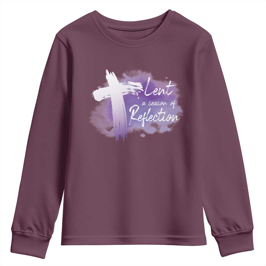 Ash Wednesday Youth Sweatshirt Lent A Season Of Reflection Ashes Cross Christian Religious TS11 Maroon Print Your Wear