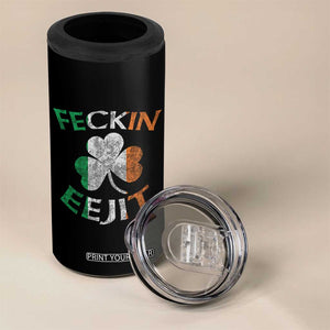 Funny Feckin Eejit 4 in 1 Can Cooler Tumbler Ireland Irish Slang Shamrock St Patrick's Day TS11 Print Your Wear