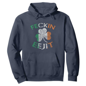 Funny Feckin Eejit Hoodie Ireland Irish Slang Shamrock St Patrick's Day TS11 Navy Print Your Wear