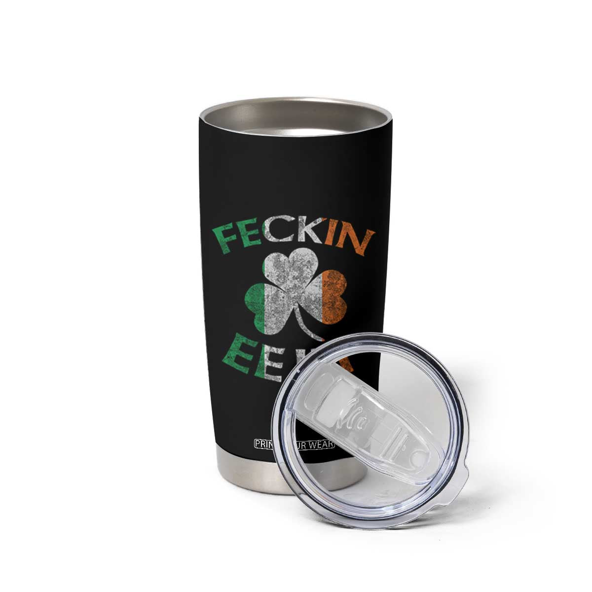 Funny Feckin Eejit Tumbler Cup Ireland Irish Slang Shamrock St Patrick's Day TS11 Print Your Wear