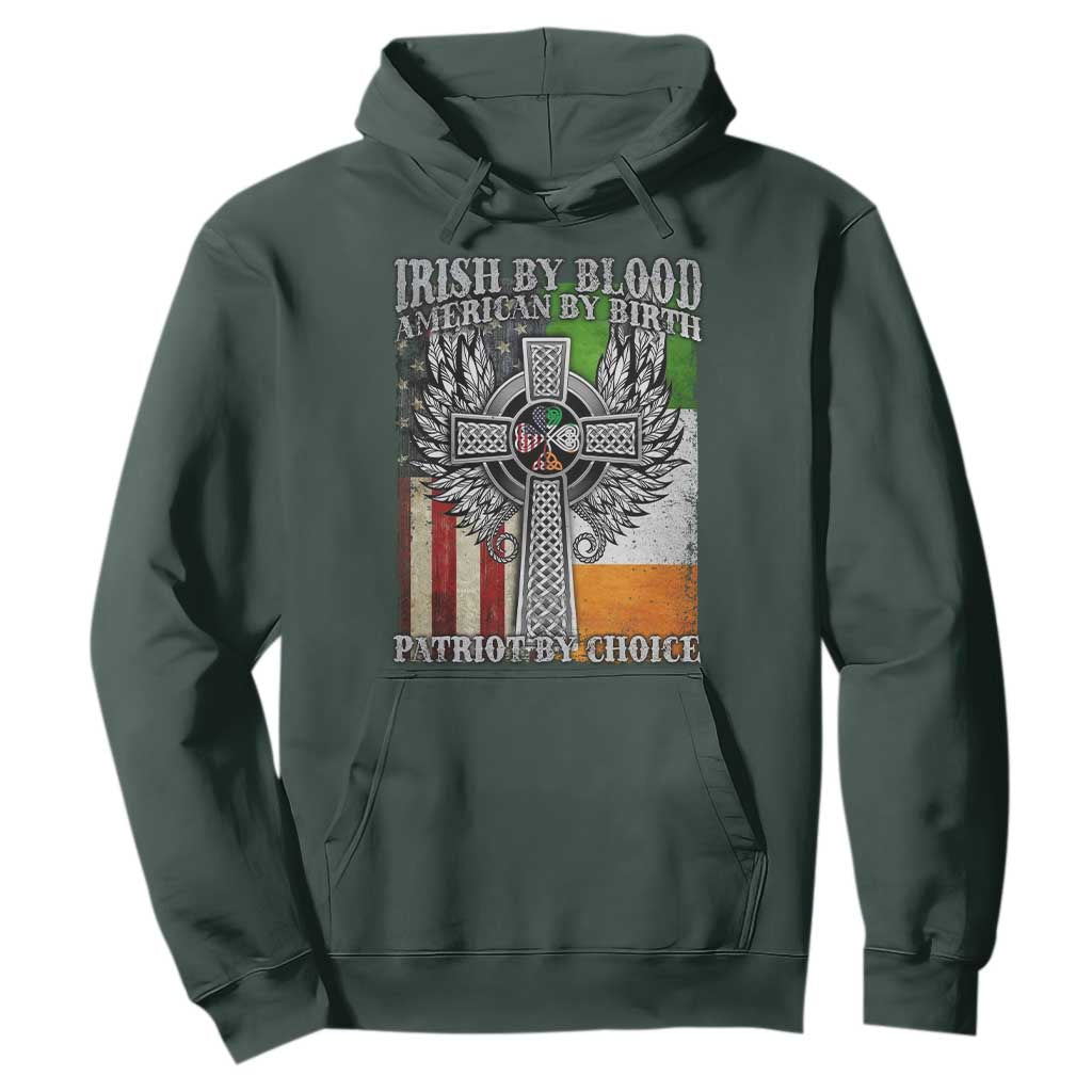 Irish Americans Hoodie Irish By Blood American By Birth Patriot By Choice Celtic Cross TS11 Dark Forest Green Print Your Wear