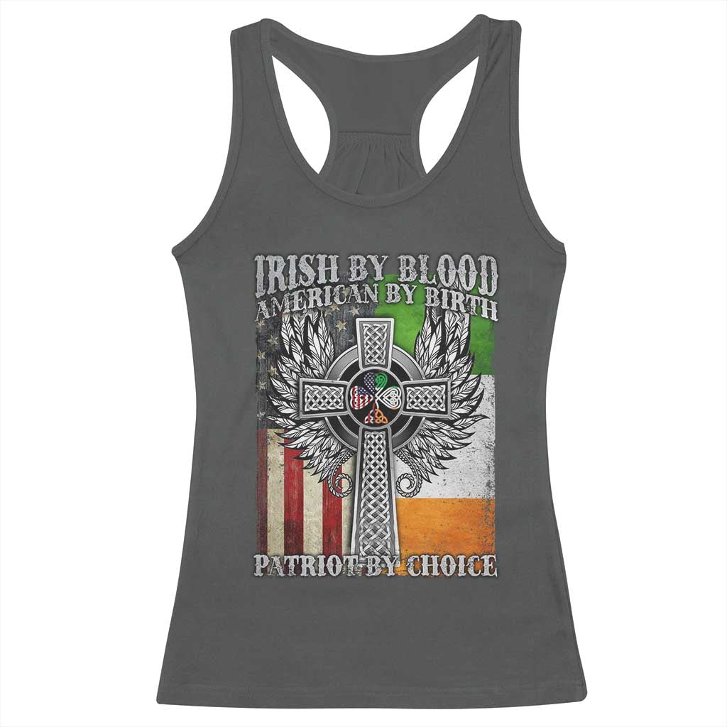 Irish Americans Racerback Tank Top Irish By Blood American By Birth Patriot By Choice Celtic Cross TS11 Dark Heather Print Your Wear
