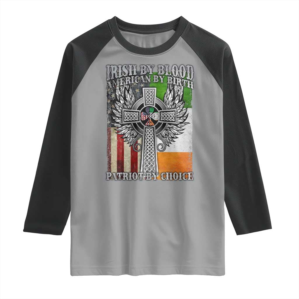 Irish Americans Raglan Shirt Irish By Blood American By Birth Patriot By Choice Celtic Cross TS11 Sport Gray Black Print Your Wear