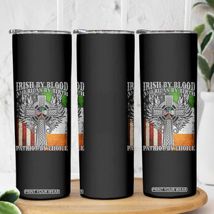 Irish Americans Skinny Tumbler Irish By Blood American By Birth Patriot By Choice Celtic Cross TS11 Print Your Wear