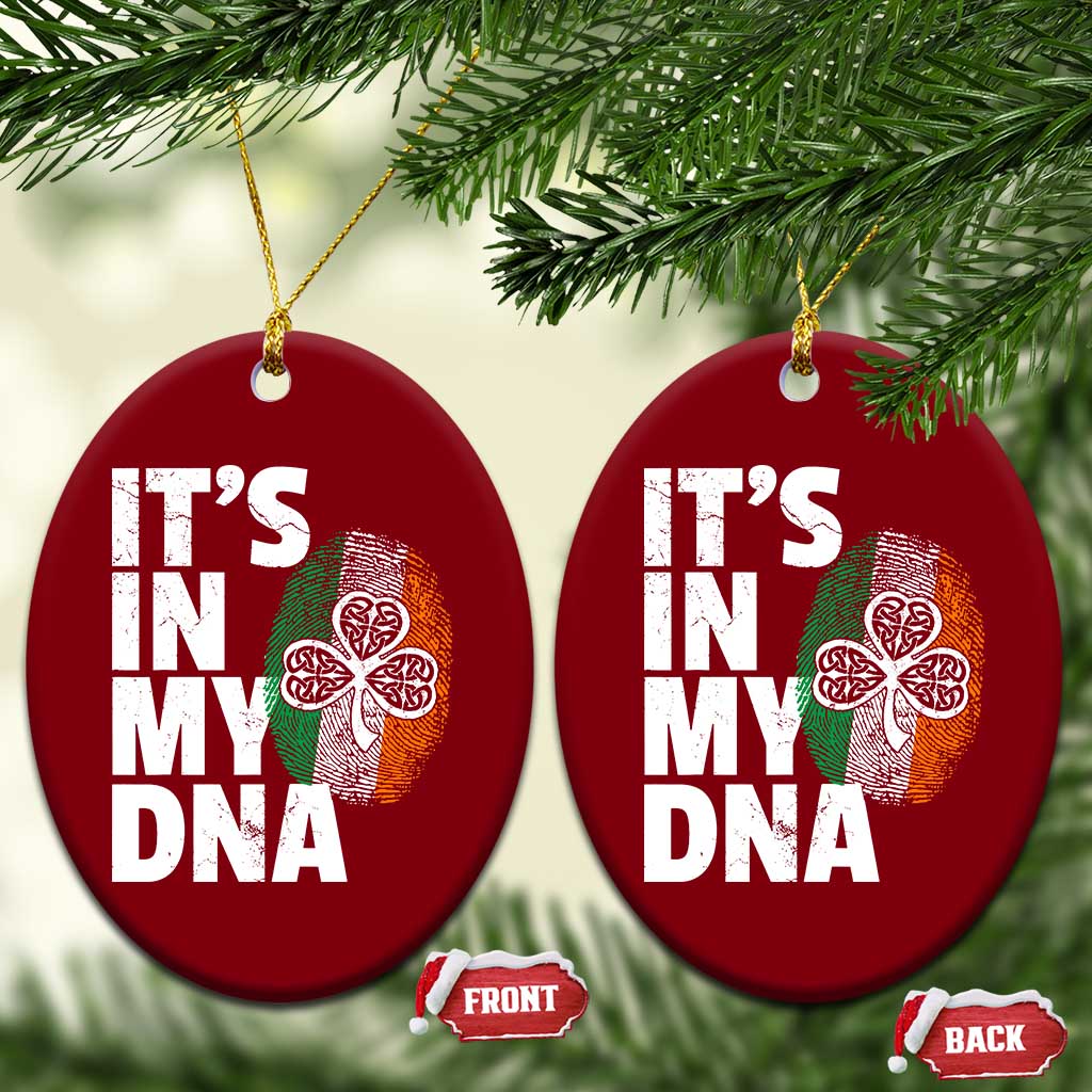 Funny Irish It's In My DNA Ceramic Ornament Ireland Fingerprint Flag TS11 Print Your Wear