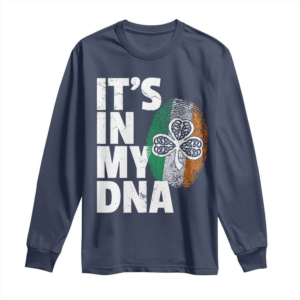 Funny Irish It's In My DNA Long Sleeve Shirt Ireland Fingerprint Flag TS11 Navy Print Your Wear