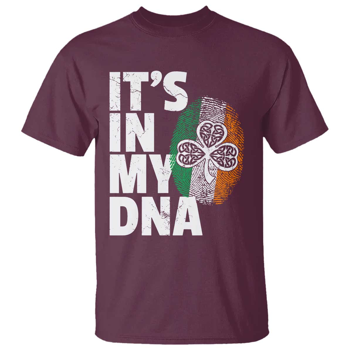 Funny Irish It's In My DNA T Shirt Ireland Fingerprint Flag TS11 Maroon Print Your Wear