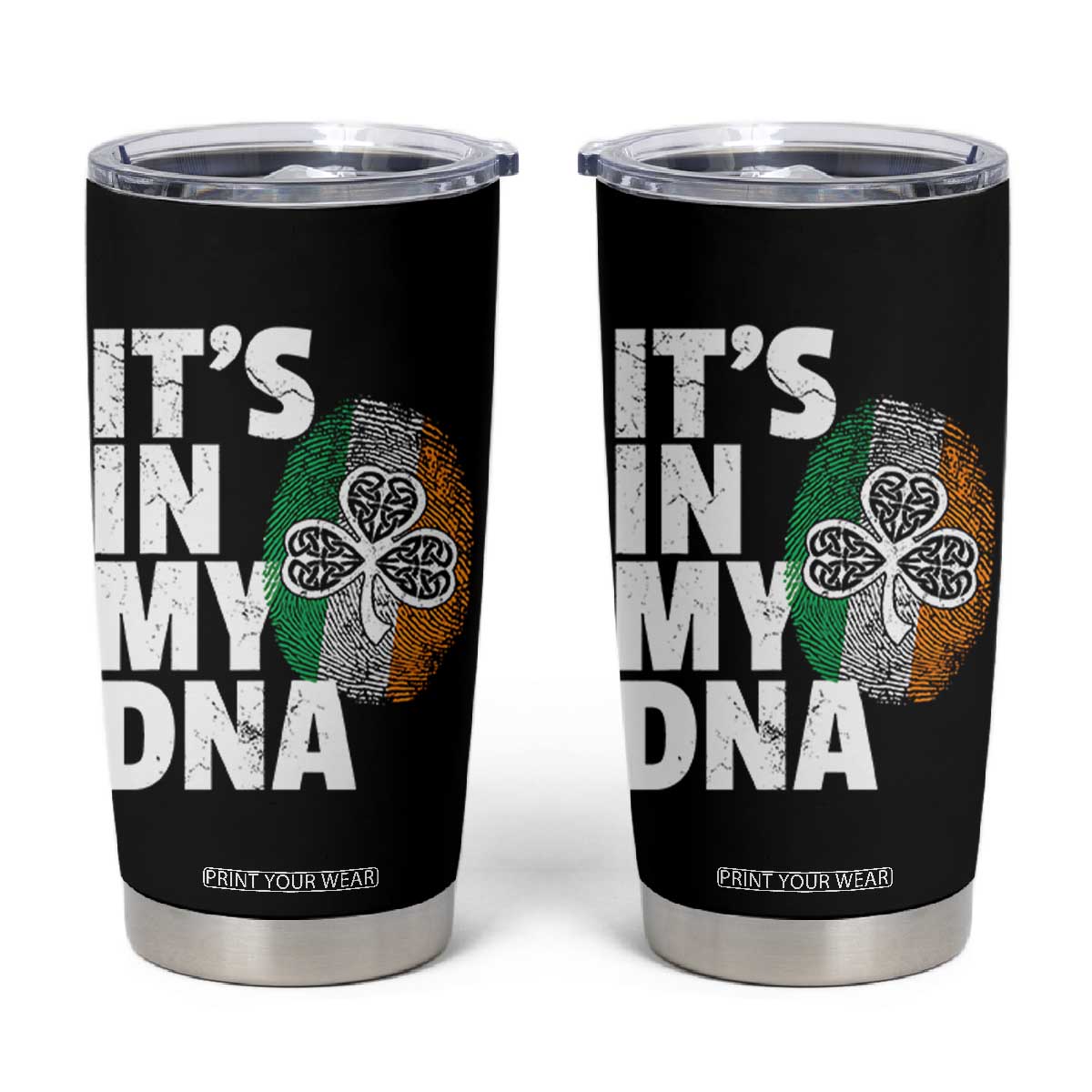 Funny Irish It's In My DNA Tumbler Cup Ireland Fingerprint Flag TS11 Black Print Your Wear
