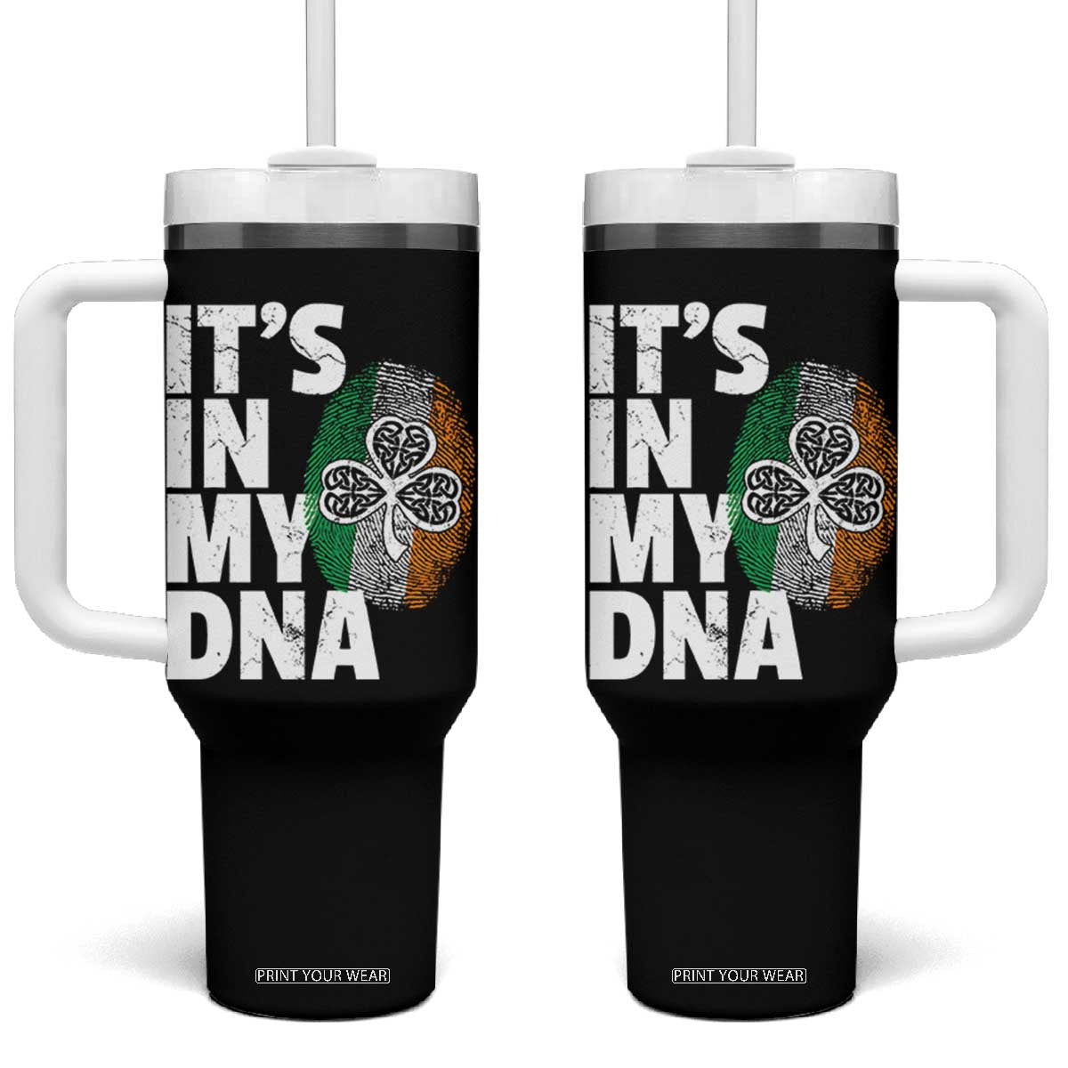 Funny Irish It's In My DNA Tumbler With Handle Ireland Fingerprint Flag TS11 One Size: 40 oz Black Print Your Wear