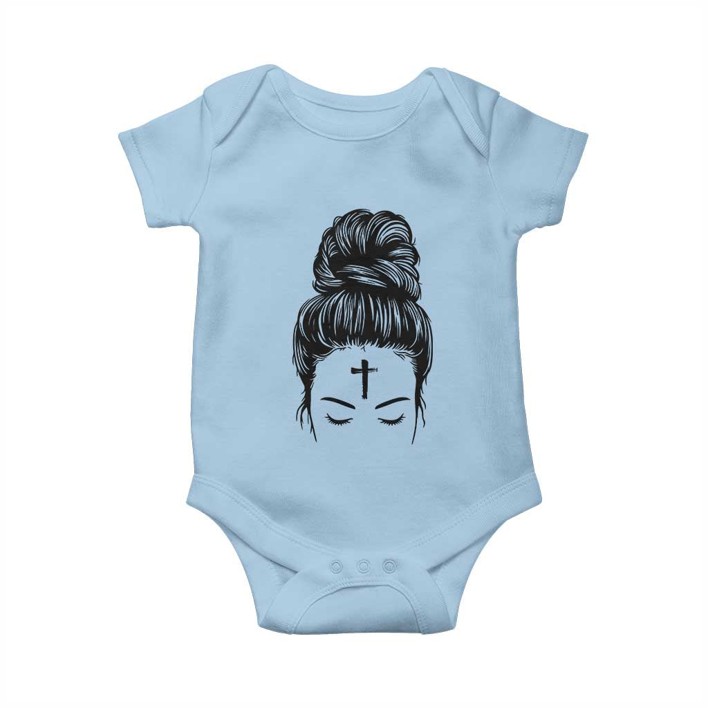 Ash Wednesday Messy Bun Ashes Cross Christian Religious Baby Onesie TS11 Light Blue Print Your Wear