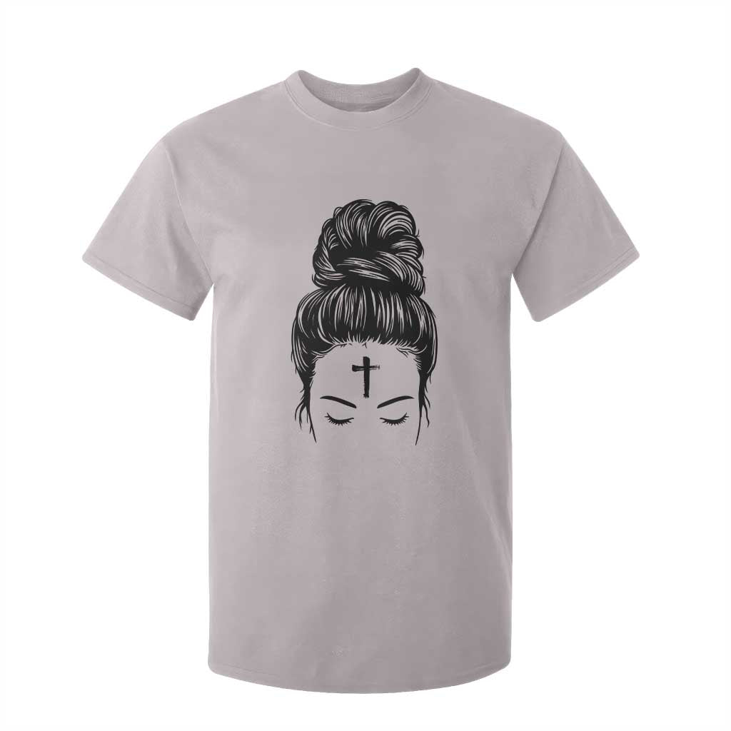 Ash Wednesday Messy Bun Ashes Cross Christian Religious T Shirt For Kid TS11 Ice Gray Print Your Wear