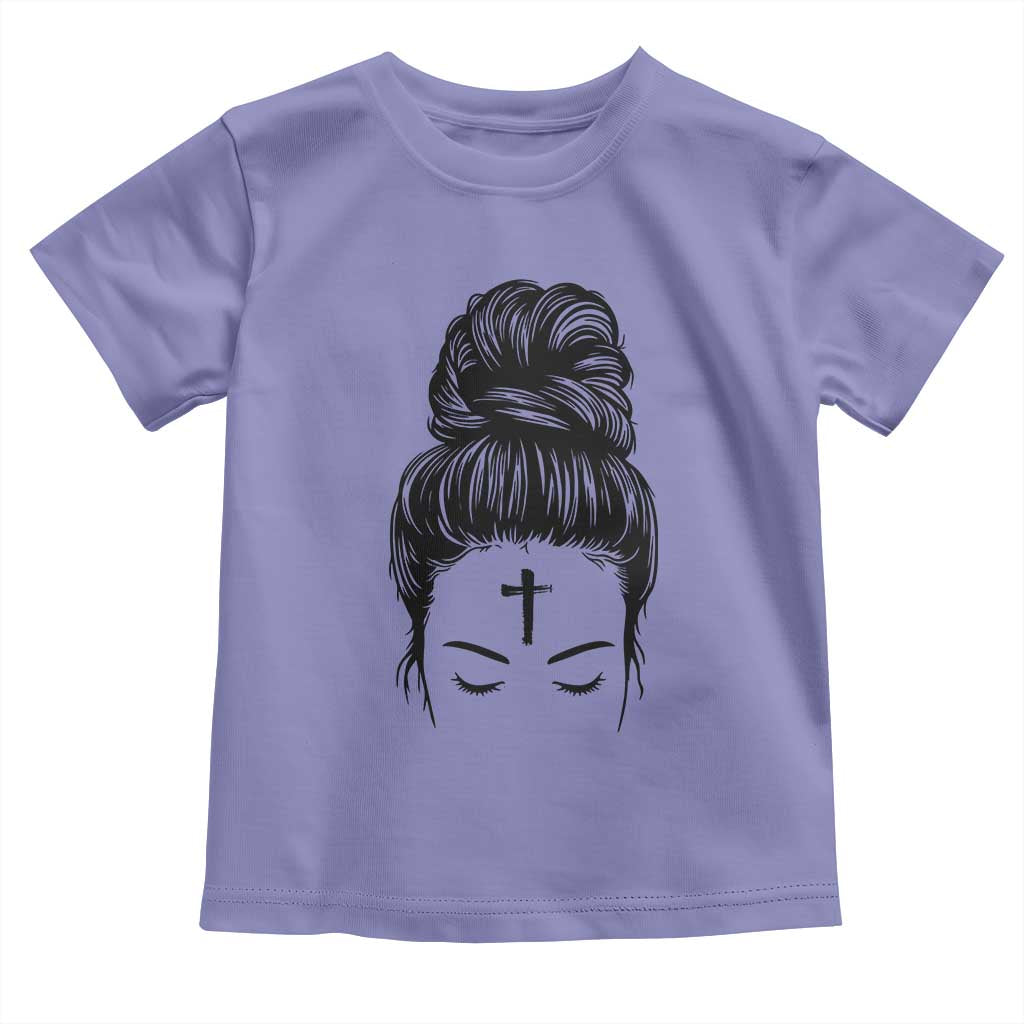 Ash Wednesday Messy Bun Ashes Cross Christian Religious Toddler T Shirt TS11 Violet Print Your Wear
