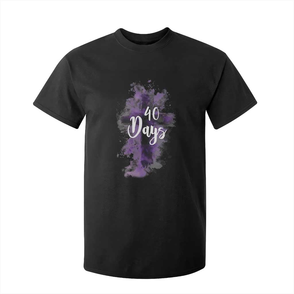 40 Days Christian Religious T Shirt For Kid Ash Wednesday Ashes Cross TS11 Black Print Your Wear