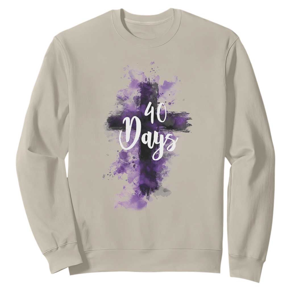 40 Days Christian Religious Sweatshirt Ash Wednesday Ashes Cross TS11 Sand Print Your Wear