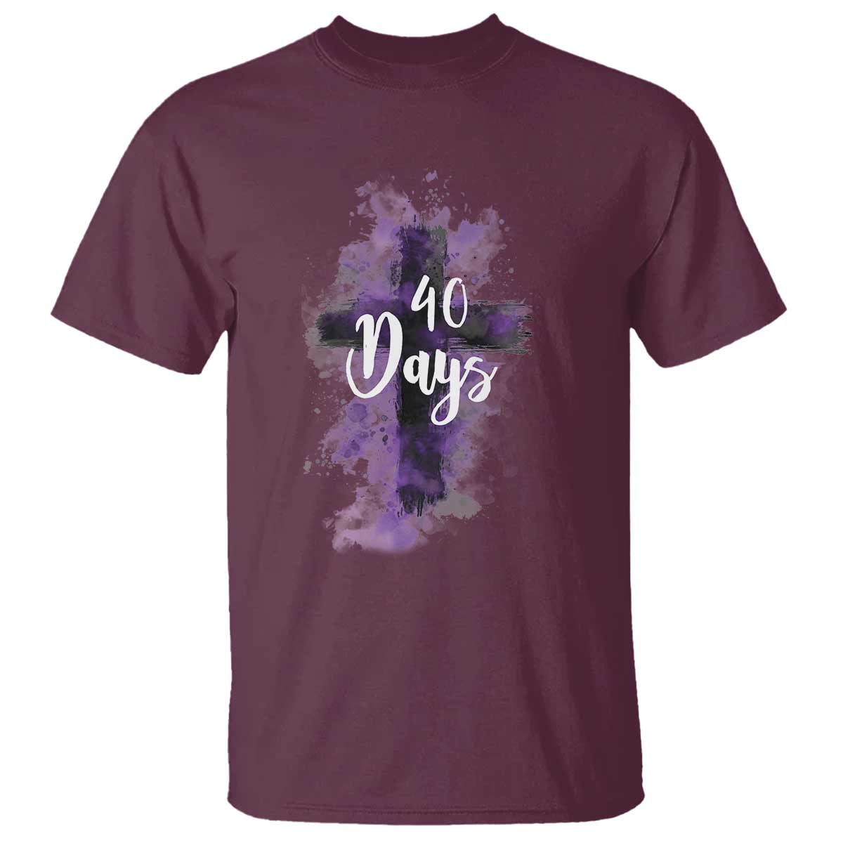 40 Days Christian Religious T Shirt Ash Wednesday Ashes Cross TS11 Maroon Print Your Wear