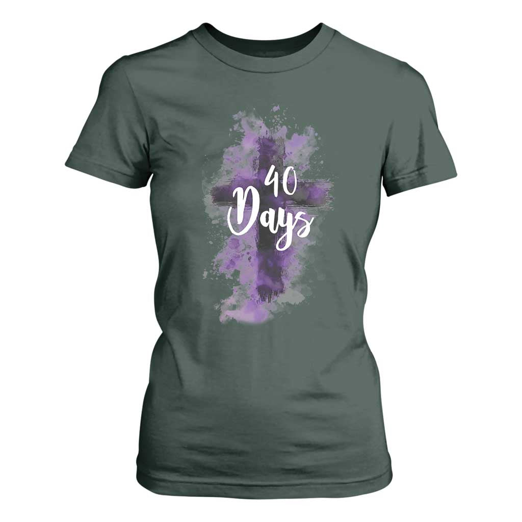 40 Days Christian Religious T Shirt For Women Ash Wednesday Ashes Cross TS11 Dark Forest Green Print Your Wear