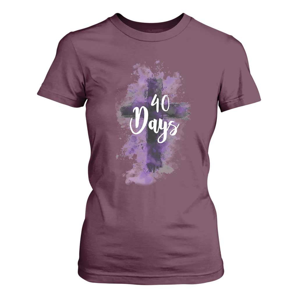 40 Days Christian Religious T Shirt For Women Ash Wednesday Ashes Cross TS11 Maroon Print Your Wear
