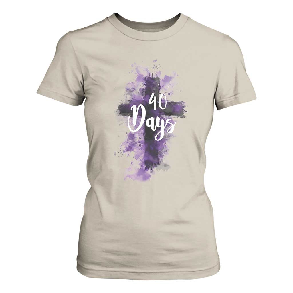 40 Days Christian Religious T Shirt For Women Ash Wednesday Ashes Cross TS11 Sand Print Your Wear