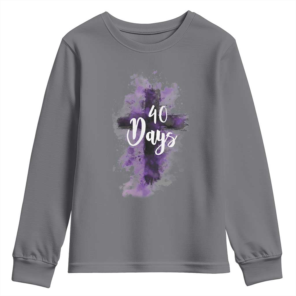 40 Days Christian Religious Youth Sweatshirt Ash Wednesday Ashes Cross TS11 Charcoal Print Your Wear