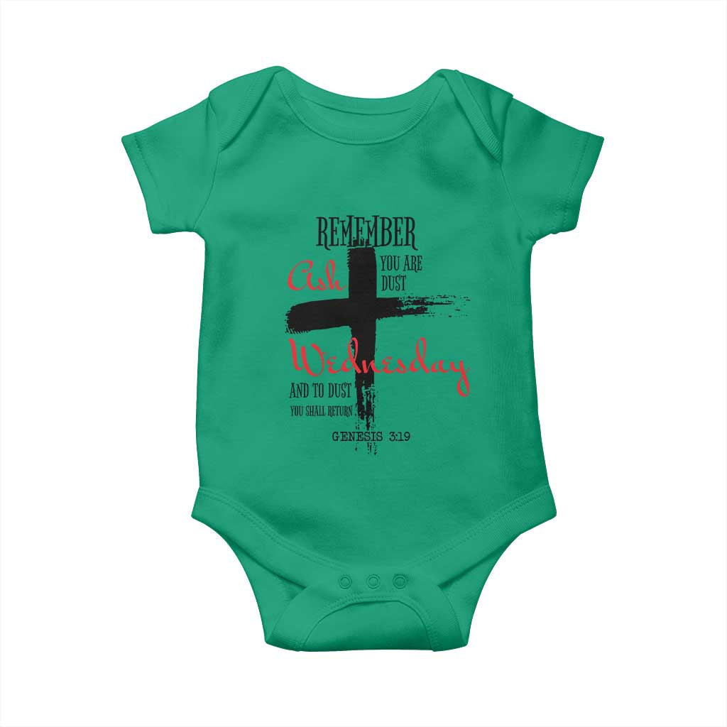 Ash Wednesday Baby Onesie Remember You are Dust And To Dust You Shall Return Genesis 3:19 TS11 Irish Green Print Your Wear
