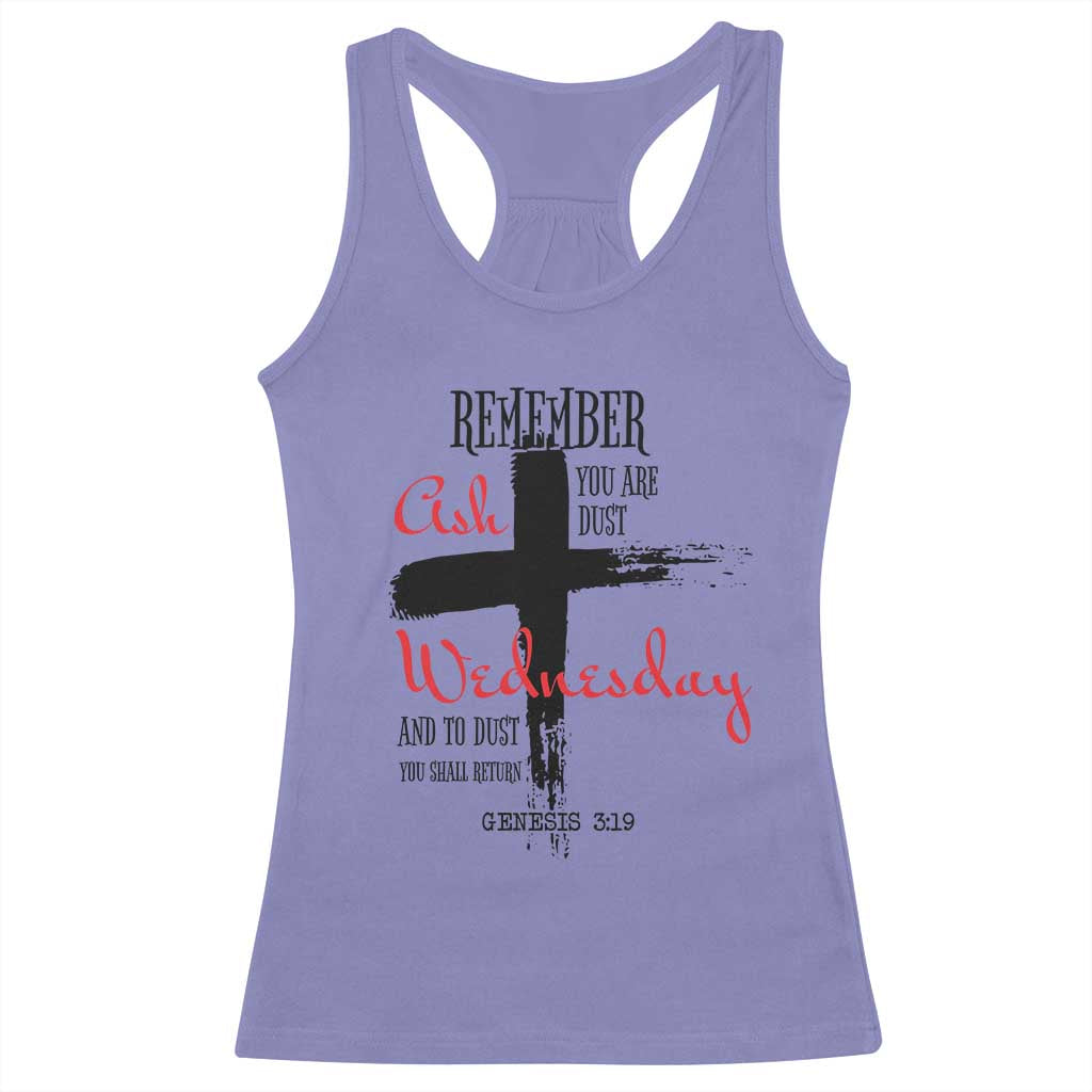 Ash Wednesday Racerback Tank Top Remember You are Dust And To Dust You Shall Return Genesis 3:19 TS11 Violet Print Your Wear