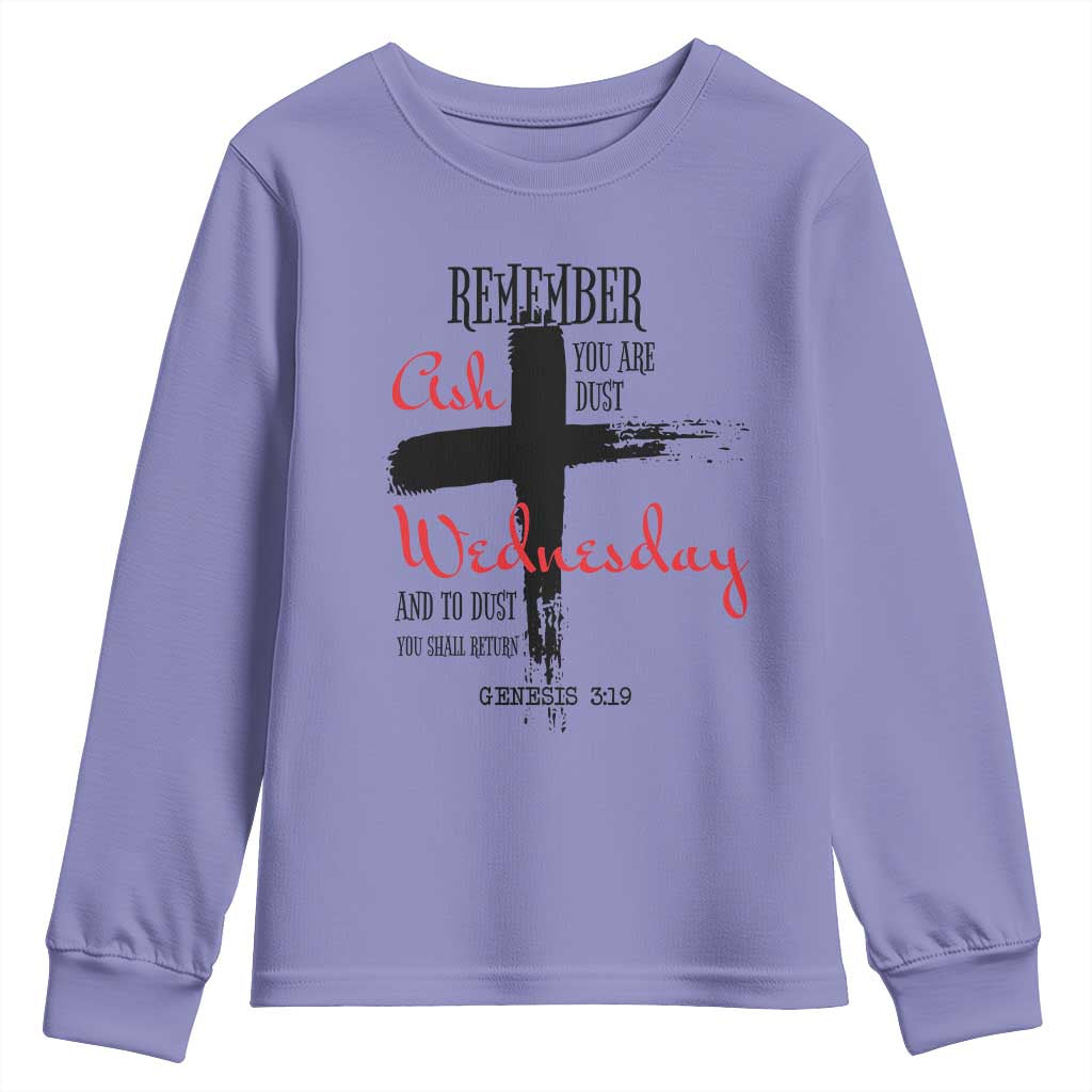 Ash Wednesday Youth Sweatshirt Remember You are Dust And To Dust You Shall Return Genesis 3:19 TS11 Violet Print Your Wear