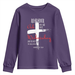 Ash Wednesday Youth Sweatshirt Remember You are Dust And To Dust You Shall Return Genesis 3:19 Ashes Cross TS11 Purple Print Your Wear