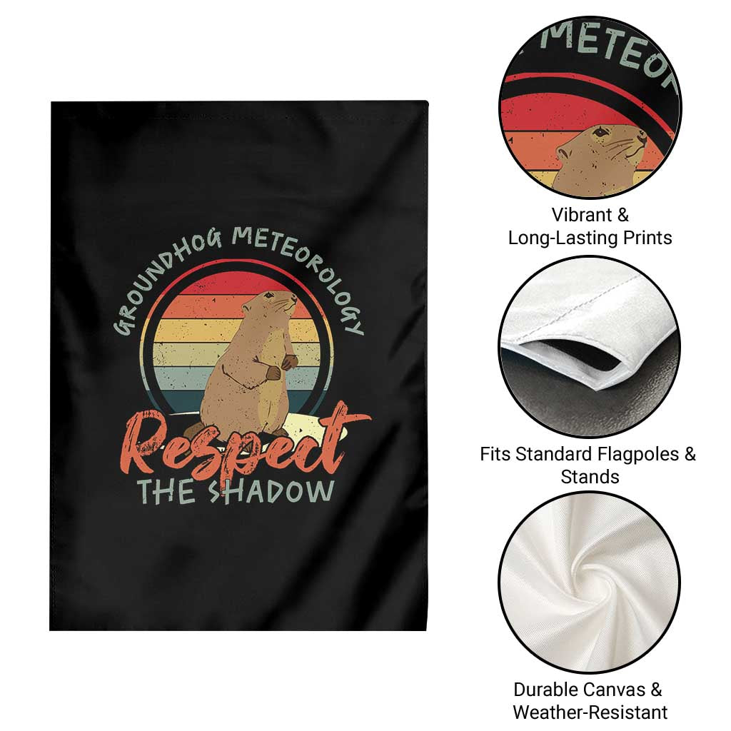 Funny Groundhog Day Garden Flag Groundhog Meteorology Respect The Shadow Vintage Retro TS11 Print Your Wear