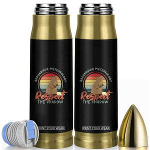 Funny Groundhog Day Bullet Tumbler Groundhog Meteorology Respect The Shadow Vintage Retro TS11 Black Print Your Wear