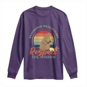 Funny Groundhog Day Long Sleeve Shirt Groundhog Meteorology Respect The Shadow Vintage Retro TS11 Purple Print Your Wear