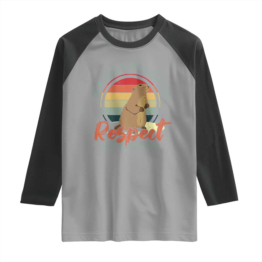 Funny Groundhog Day Raglan Shirt Groundhog Meteorology Respect The Shadow Vintage Retro TS11 Sport Gray Black Print Your Wear