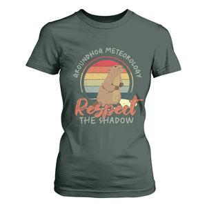 Funny Groundhog Day T Shirt For Women Groundhog Meteorology Respect The Shadow Vintage Retro TS11 Dark Forest Green Print Your Wear