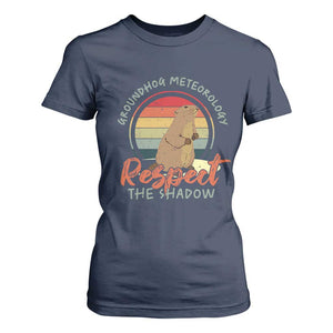 Funny Groundhog Day T Shirt For Women Groundhog Meteorology Respect The Shadow Vintage Retro TS11 Navy Print Your Wear