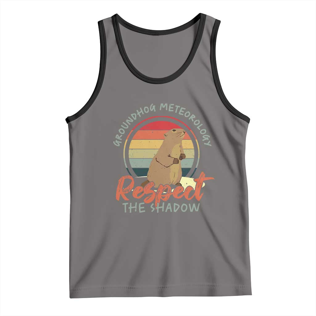 Funny Groundhog Day Tank Top Groundhog Meteorology Respect The Shadow Vintage Retro TS11 Deep Heather Black Print Your Wear