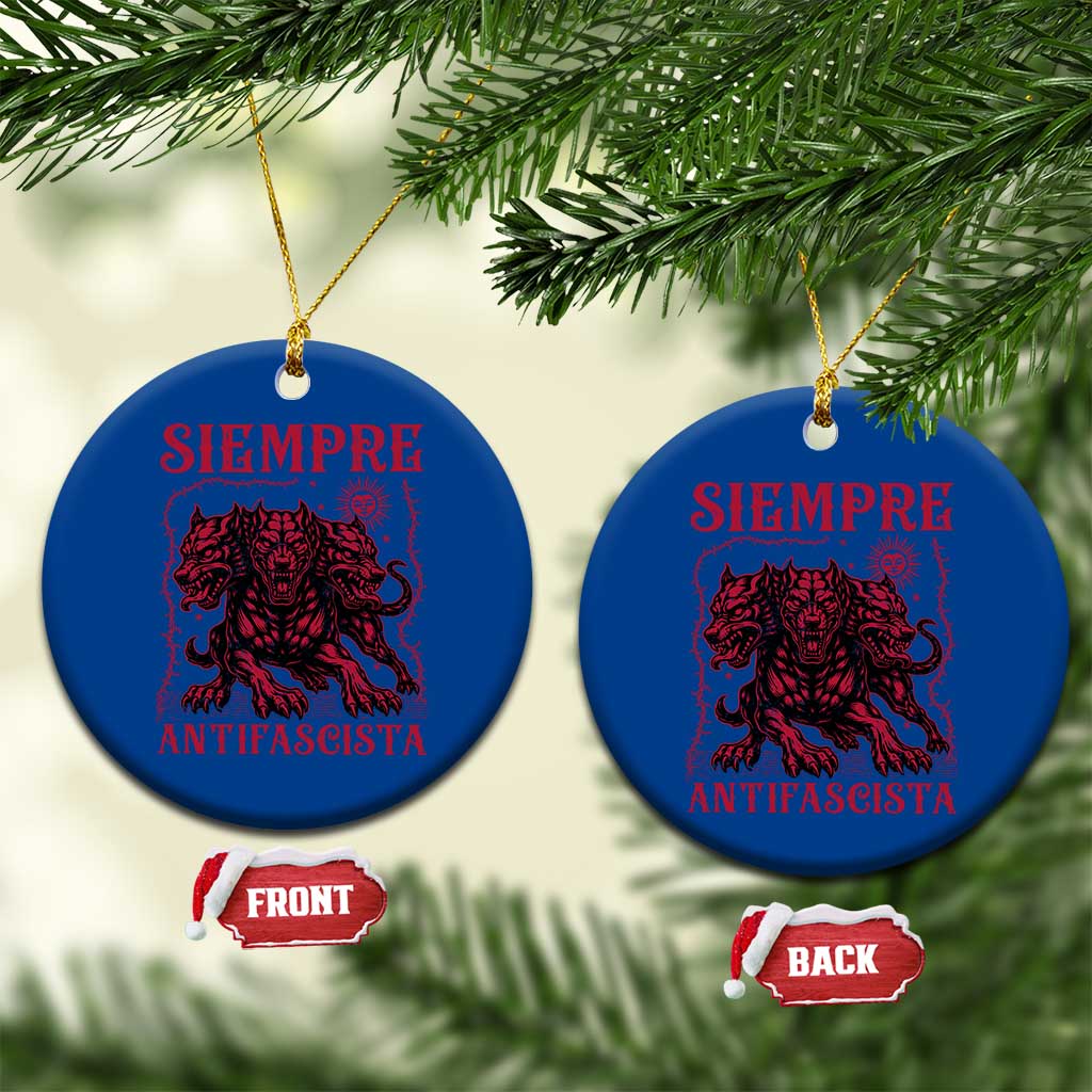 Siempre Antifascista Ceramic Ornament Anti Fascism Protest Vintage Hydra Dog TS11 1pc Blue Print Your Wear