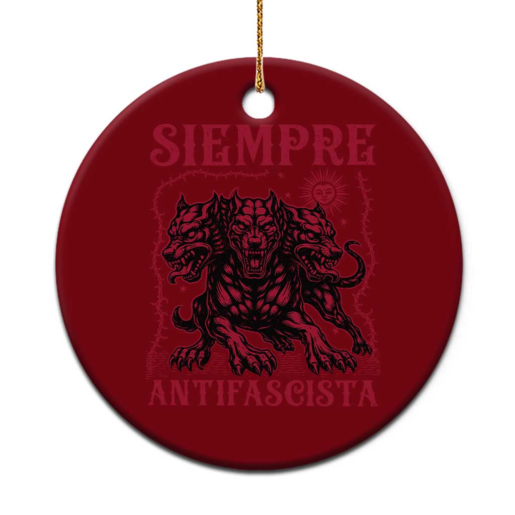Siempre Antifascista Ceramic Ornament Anti Fascism Protest Vintage Hydra Dog TS11 1pc Red Print Your Wear