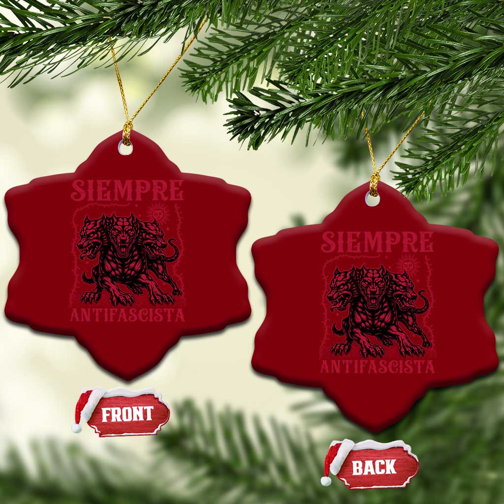 Siempre Antifascista Ceramic Ornament Anti Fascism Protest Vintage Hydra Dog TS11 Print Your Wear