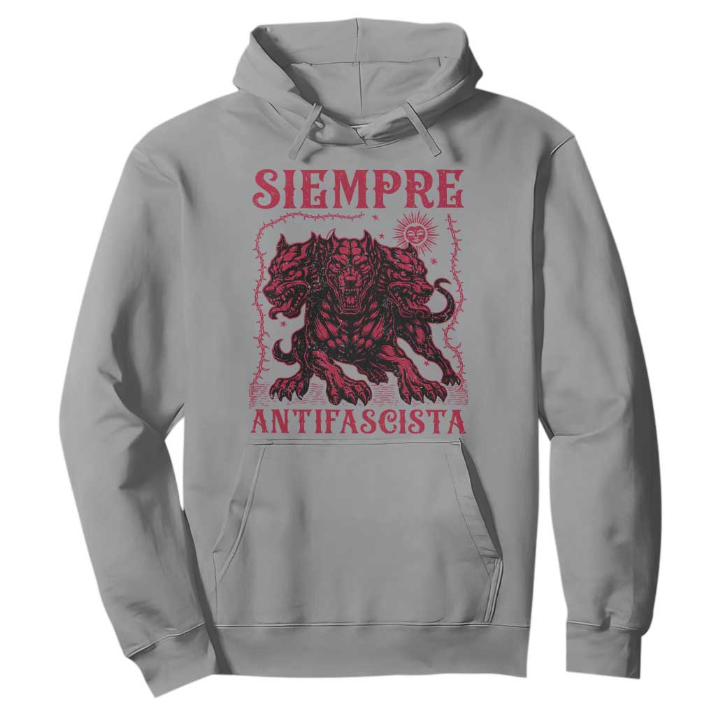Siempre Antifascista Hoodie Anti Fascism Protest Vintage Hydra Dog TS11 Sport Gray Print Your Wear