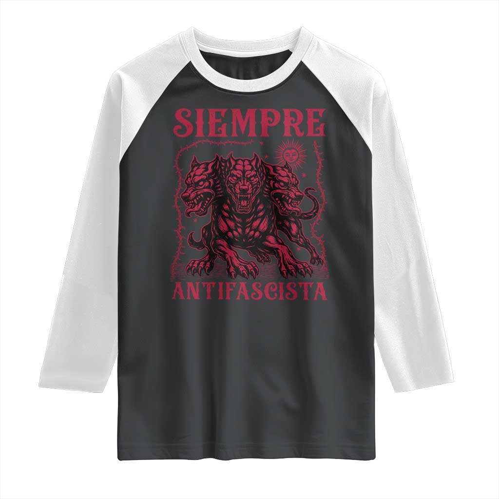 Siempre Antifascista Raglan Shirt Anti Fascism Protest Vintage Hydra Dog TS11 Black White Print Your Wear
