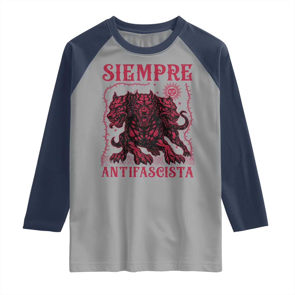 Siempre Antifascista Raglan Shirt Anti Fascism Protest Vintage Hydra Dog TS11 Sport Gray Navy Print Your Wear