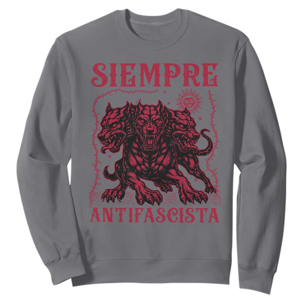 Siempre Antifascista Sweatshirt Anti Fascism Protest Vintage Hydra Dog TS11 Charcoal Print Your Wear